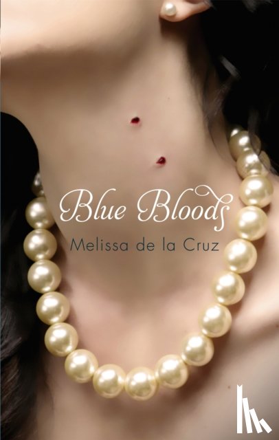 Cruz, Melissa de la - Blue Bloods