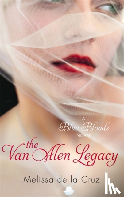 Melissa de la Cruz - The Van Alen Legacy