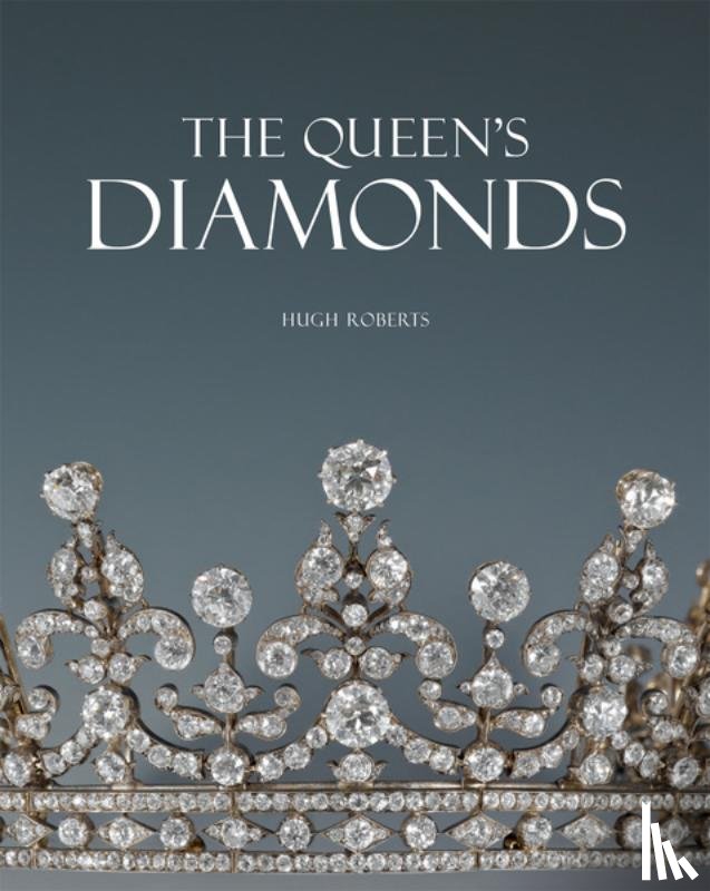 Roberts, Hugh - The Queen's Diamonds