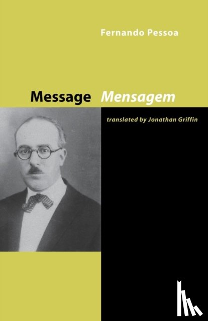 Pessoa, Fernando, Griffin, Jonathan - Message