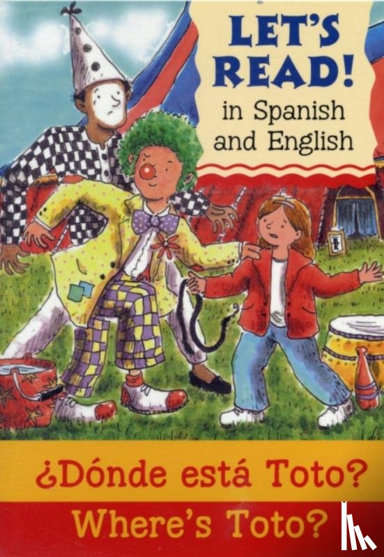 Laird, Elizabeth - Where's Toto?/¿Donde esta Toto?