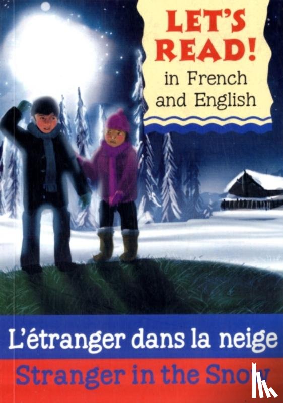 Benton, Lynne - Stranger in the Snow/L'etranger dans la neige