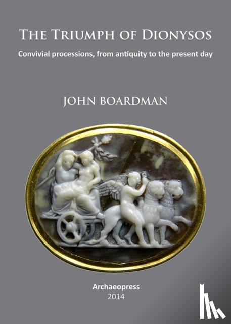 Boardman, John - The Triumph of Dionysos