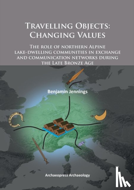 Jennings, Benjamin - Travelling Objects: Changing Values