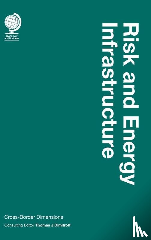  - Risk and Energy Infrastructure