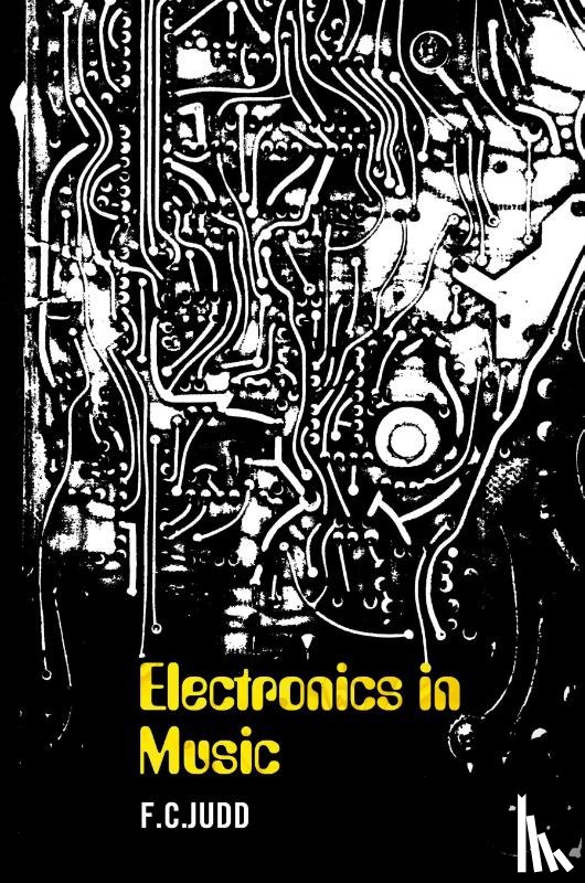 Judd, F C - Electronics In Music