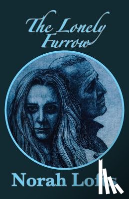 Lofts, Norah - The Lonely Furrow