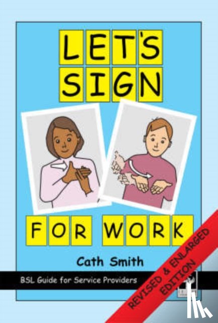 Smith, Cath - Let's Sign for Work
