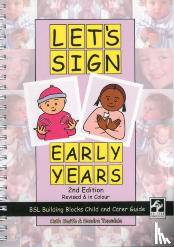 Smith, Cath, Teasdale, Sandra - Let's Sign Early Years