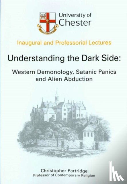 Partridge, Christopher H. - Understanding the Dark Side