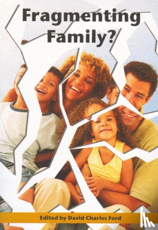  - Fragmenting Family?