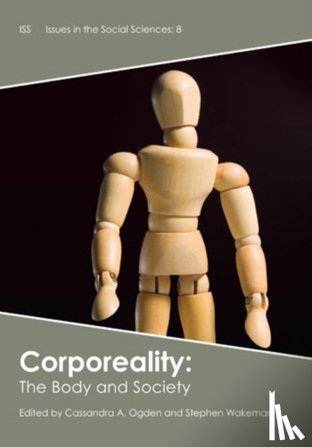 Ogden, Cassandra A., Wakeman, Stephen - Corporeality