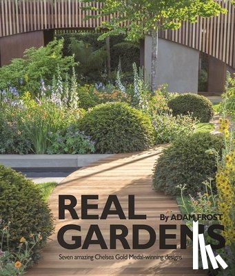 Frost, Adam - Real Gardens
