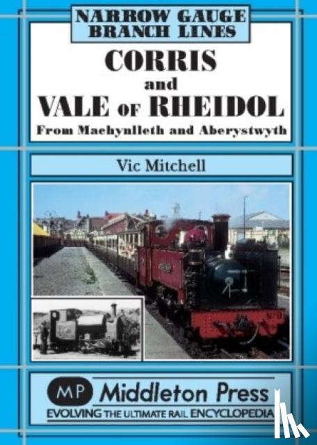 Mitchell, Vic - Corris and Vale of Rheidol