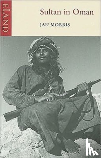 Morris, Jan - Sultan in Oman