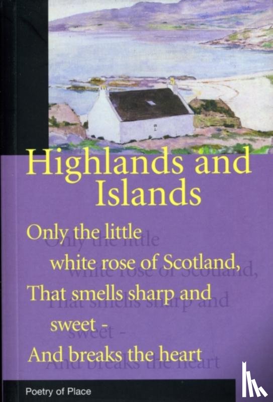 Miers, Mary - Highlands and Islands of Scotland