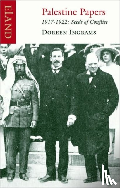 Ingrams, Doreen - Palestine Papers 1917-1922