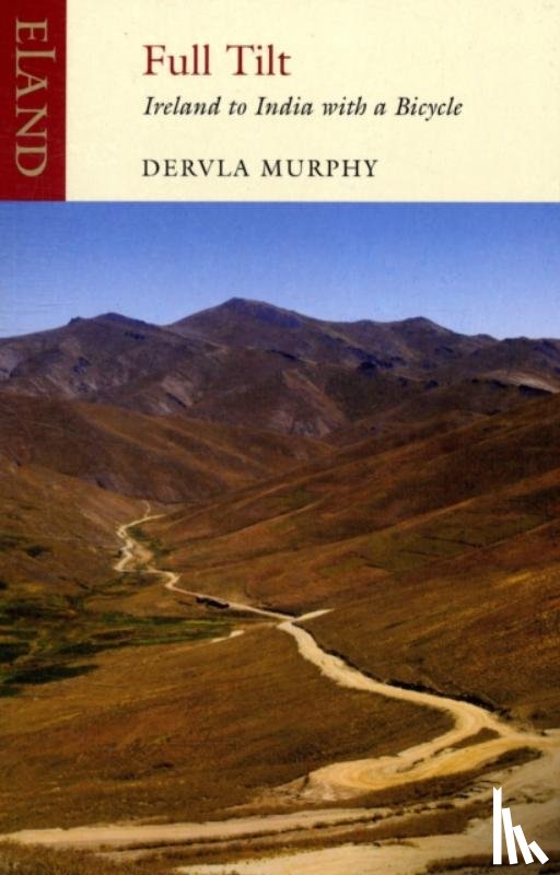 Dervla Murphy - Full Tilt