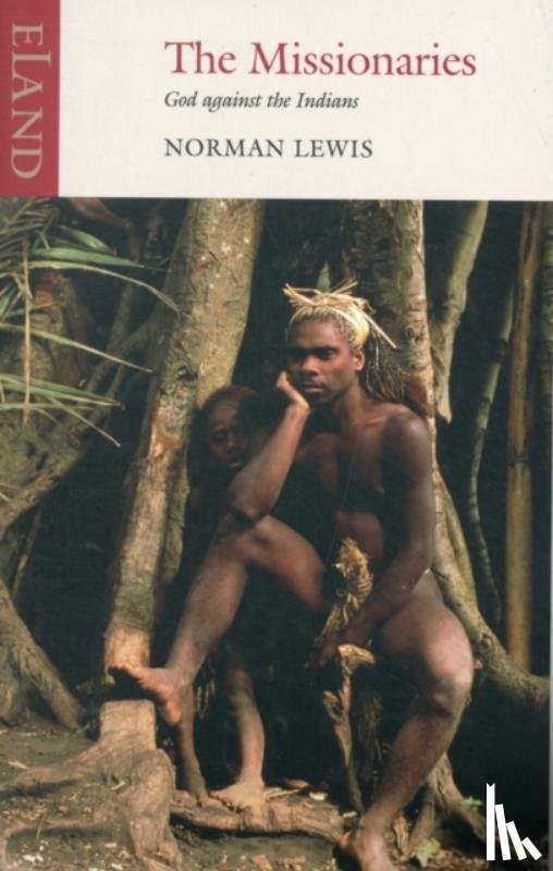 Lewis, Norman - The Missionaries