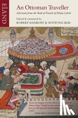 Celebi, Evliya - An Ottoman Traveller