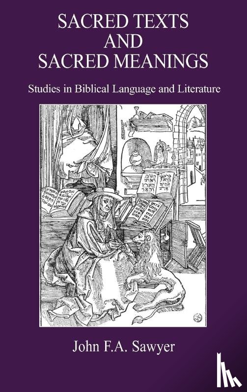 Sawyer, John F. A. - Sacred Texts and Sacred Meanings