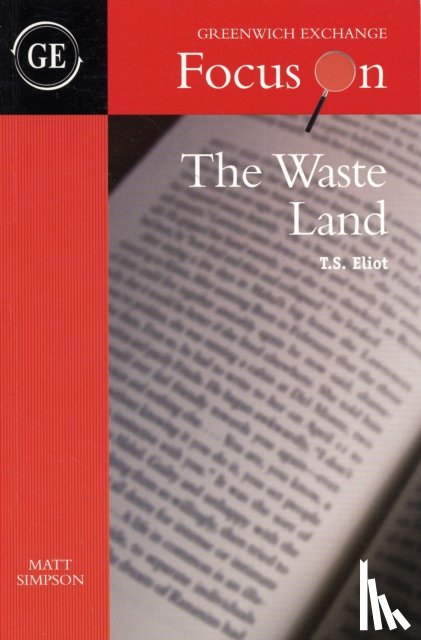 Simpson, Matt - The Waste Land by T.S. Eliot