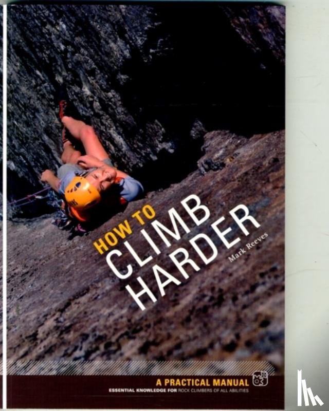 Reeves, Mark - How to Climb Harder