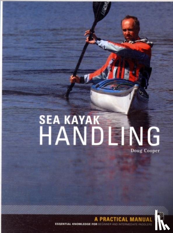 Cooper, Doug - Sea Kayak Handling