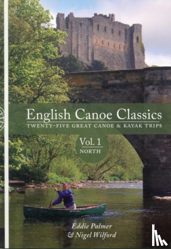 Palmer, Eddie, Wilford, Nigel - English Canoe Classics