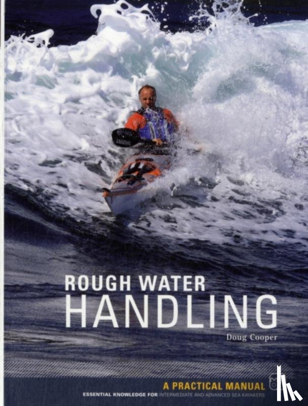 Cooper, Doug - Sea Kayak Rough Water Handling