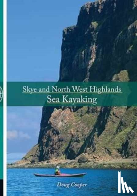 Cooper, Doug - Skye and North West Highlands Sea Kayaking
