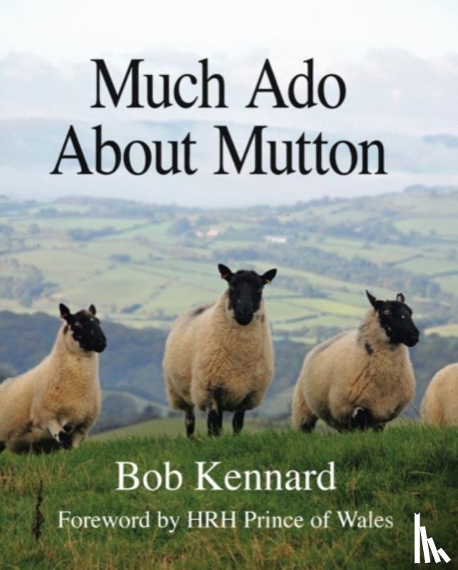 Kennard, Bob - Much Ado About Mutton