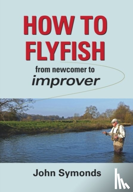 Symonds, John - How to Flyfish