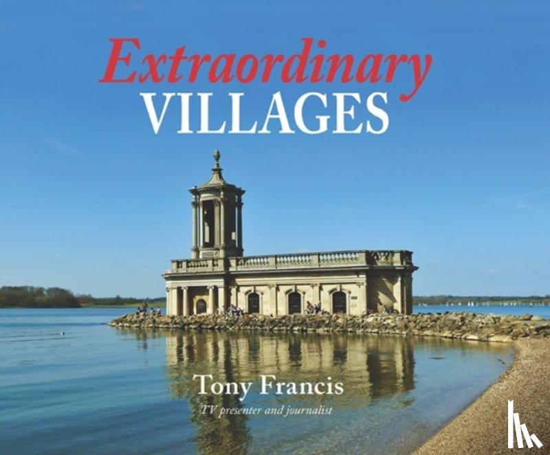 Francis, Tony - Extraordinary Villages