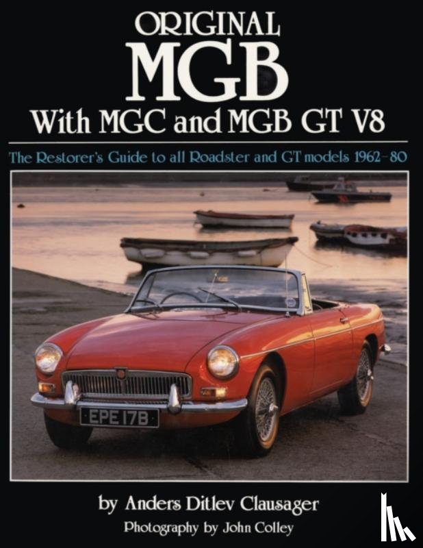 Clausager, Anders Ditlev - Original MGB with MGC and MGB GT V8