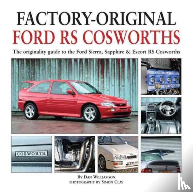 Williamson, Dan - Factory-Original Ford RS Cosworth
