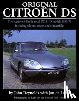 Reynolds, John, de Lange, Jan - Original Citroen DS (reissue)