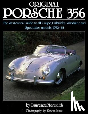 Meredith, Lawrence - Original Porsche 356 (reissue)