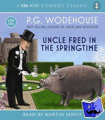 Wodehouse, P.G. - Uncle Fred In The Springtime