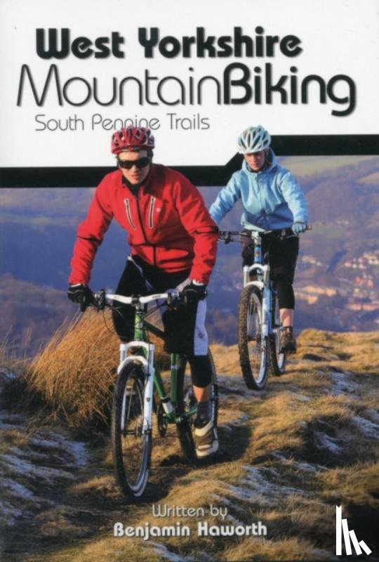 Haworth, Benjamin - West Yorkshire Mountain Biking - South Pennine Trails