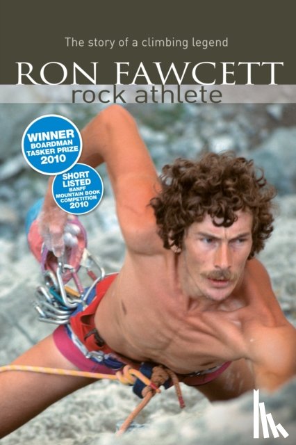Fawcett, Ron, Douglas, Ed - Ron Fawcett - Rock Athlete