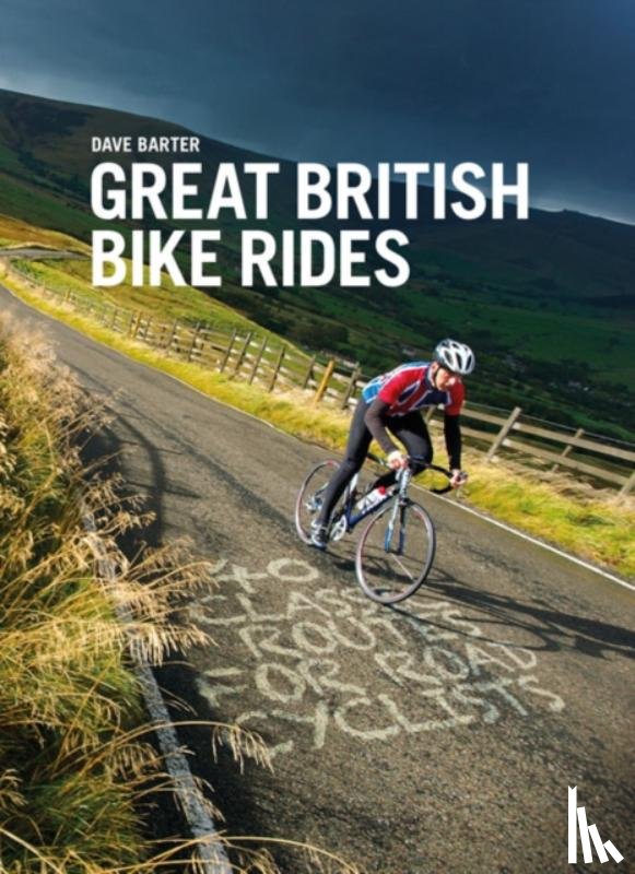 Barter, Dave - Great British Bike Rides