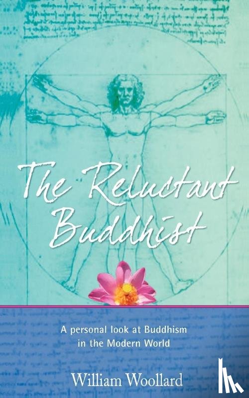 Woollard, William - The Reluctant Buddhist