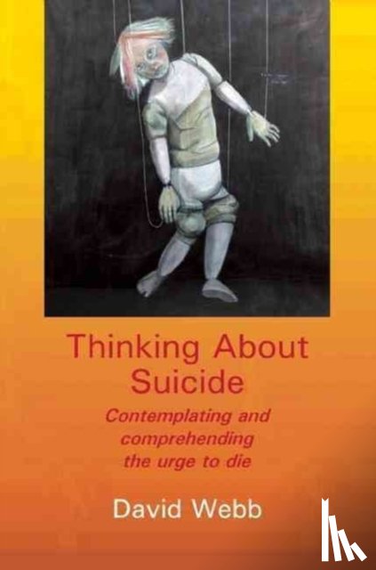 Webb, David - Thinking About Suicide