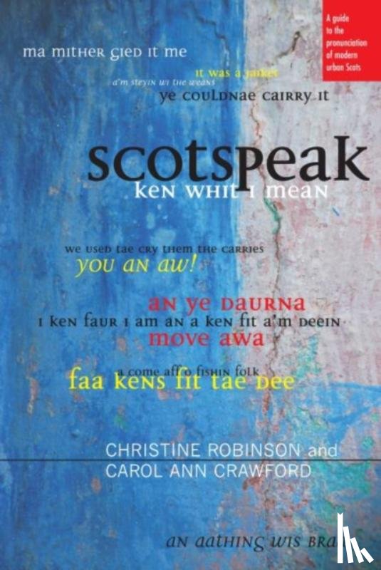 Robinson, Christine, Crawford, Carol Ann - Scotspeak