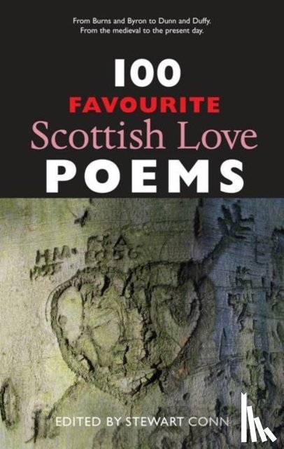  - 100 Favourite Scottish Love Poems