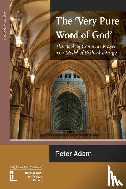 Adam, Peter - The Very Pure Word of God