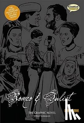 Shakespeare, William - Romeo and Juliet The Graphic Novel