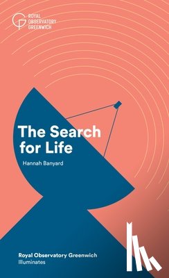 Banyard, Hannah - The Search for Life