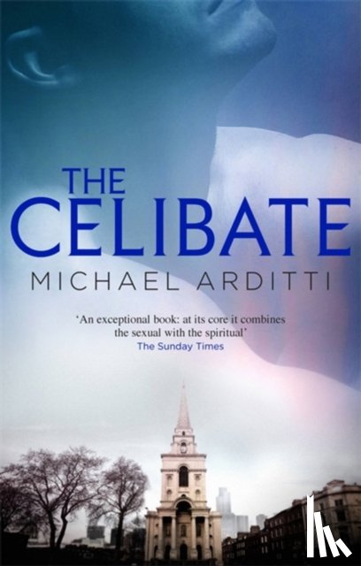 Arditti, Michael - The Celibate